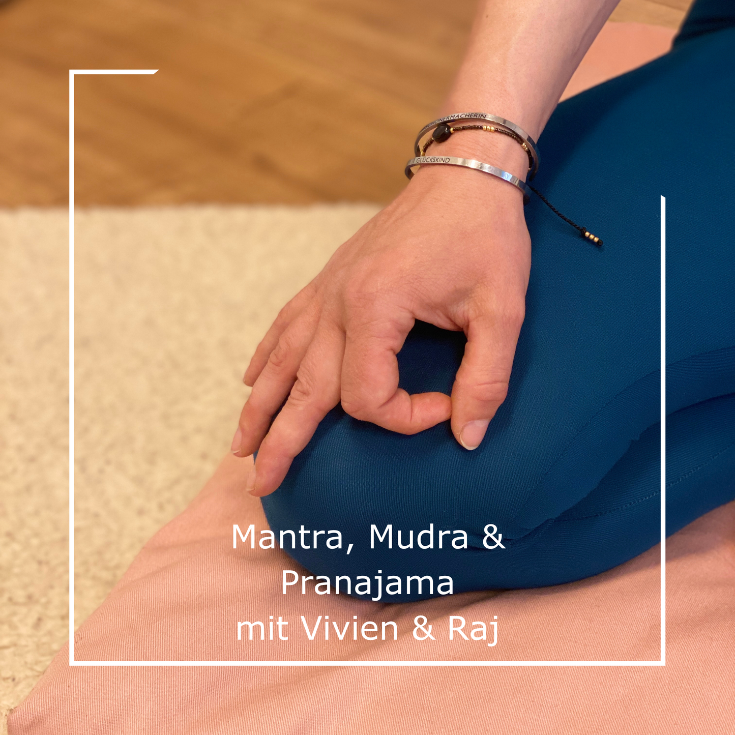 Deepening Yoga - Mantra, Mudra, Pranajama mit Vivien & Raj