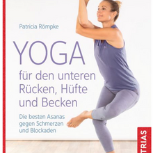 Yoga für unteren Rücken, Hüfte, Becken - P. Römpke