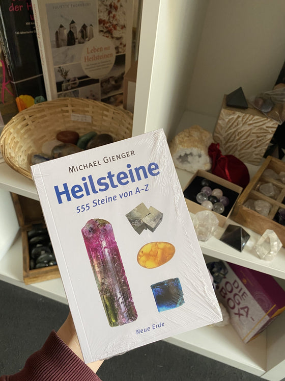Heilsteine - 555 Steine von A-Z - M. Gienger