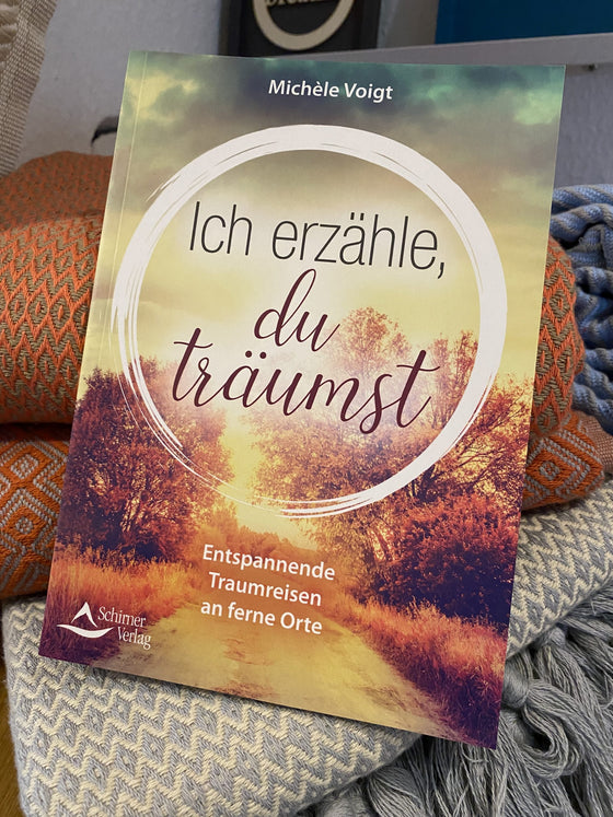 Ich erzähle, du träumst - Michele Voigt