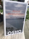 Osho - Abend Meditationen