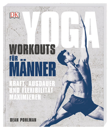 Yoga-Workouts für Männer - Dean Pohlmann
